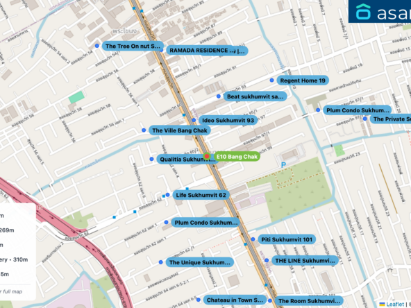 Map of condo projects near E10 Bang Chak station. Nearest projects are Ideo Sukhumvit 93 191 m, Qualitia Sukhumvit 62 269 m, Life Sukhumvit 62 270 m, Beat sukhumvit sale gallery 310 m, The Ville Bang Chak 335 m. Visit asanha.com/map for the full map