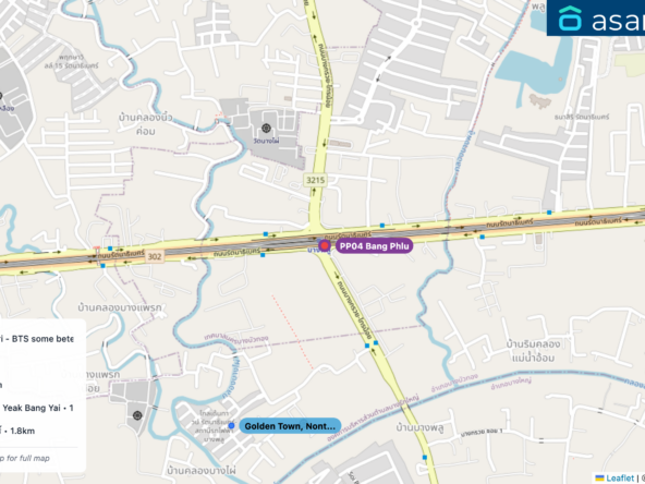 Map of condo projects near PP04 Bang Phlu station. Nearest projects are Golden Town, Nonthaburi - BTS some betel. 644 m, Vora Town 1.2 km, S9 Condominium 1.4 km, Casa Condo @ MRT Sam Yeak Bang Yai 1.7 km, Anya ราชพฤกษ์ - นครอินทร์ 1.8 km. Visit asanha.com/map for the full map