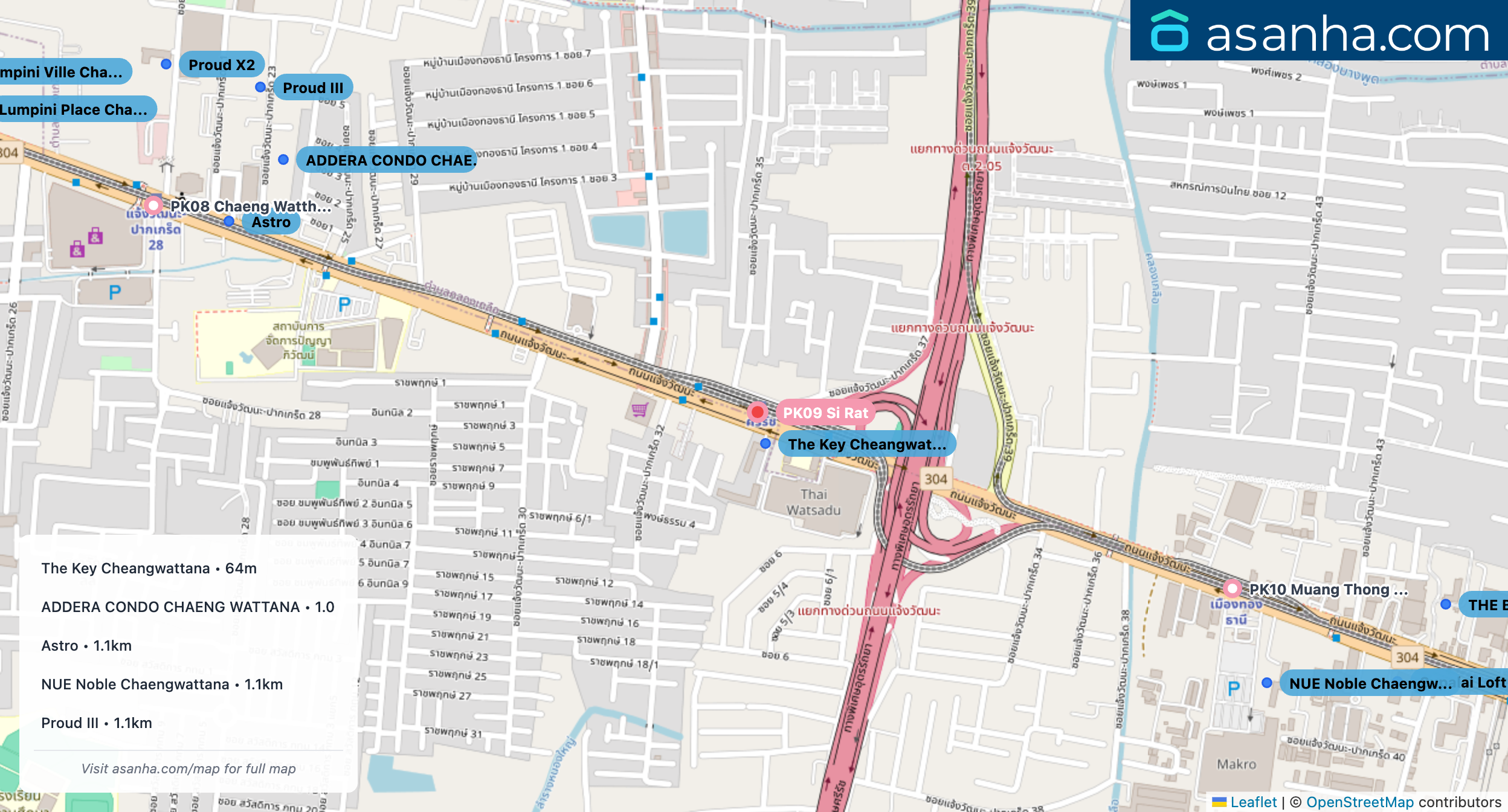 Map of condo projects near PK09 Si Rat station. Nearest projects are The Key Cheangwattana 64 m, ADDERA CONDO CHAENG WATTANA 1.0 km, Astro 1.1 km, NUE Noble Chaengwattana 1.1 km, Proud III 1.1 km. Visit asanha.com/map for the full map