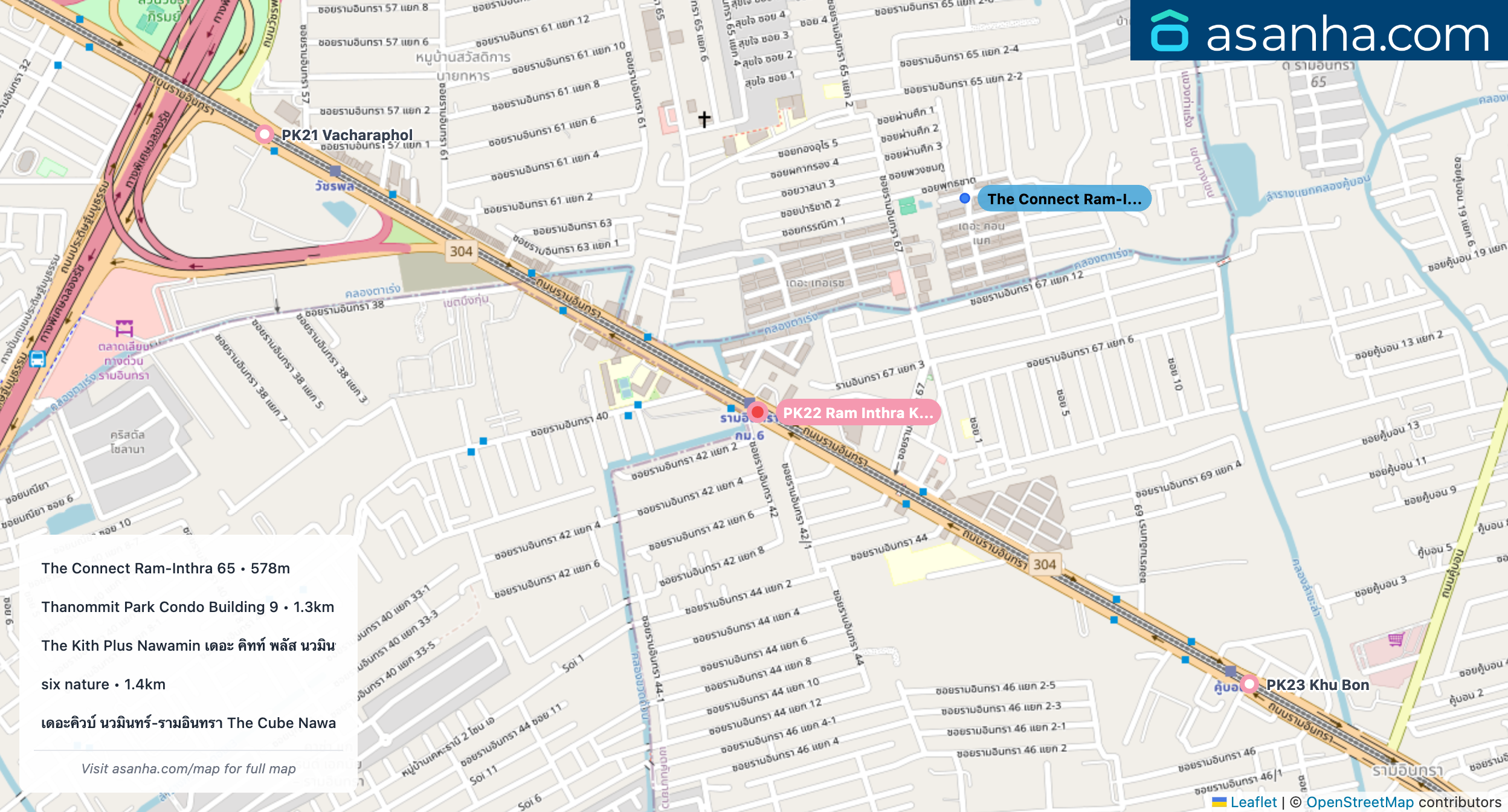 Map of condo projects near PK22 Ram Inthra Kor Mor 6 station. Nearest projects are The Connect Ram-Inthra 65 578 m, Thanommit Park Condo Building 9 1.3 km, The Kith Plus Nawamin เดอะ คิทท์ พลัส นวมินทร์ 1.3 km, six nature 1.4 km, เดอะคิวบ์ นวมินทร์-รามอินทรา The Cube Nawamin-Ramintra 1.6 km. Visit asanha.com/map for the full map