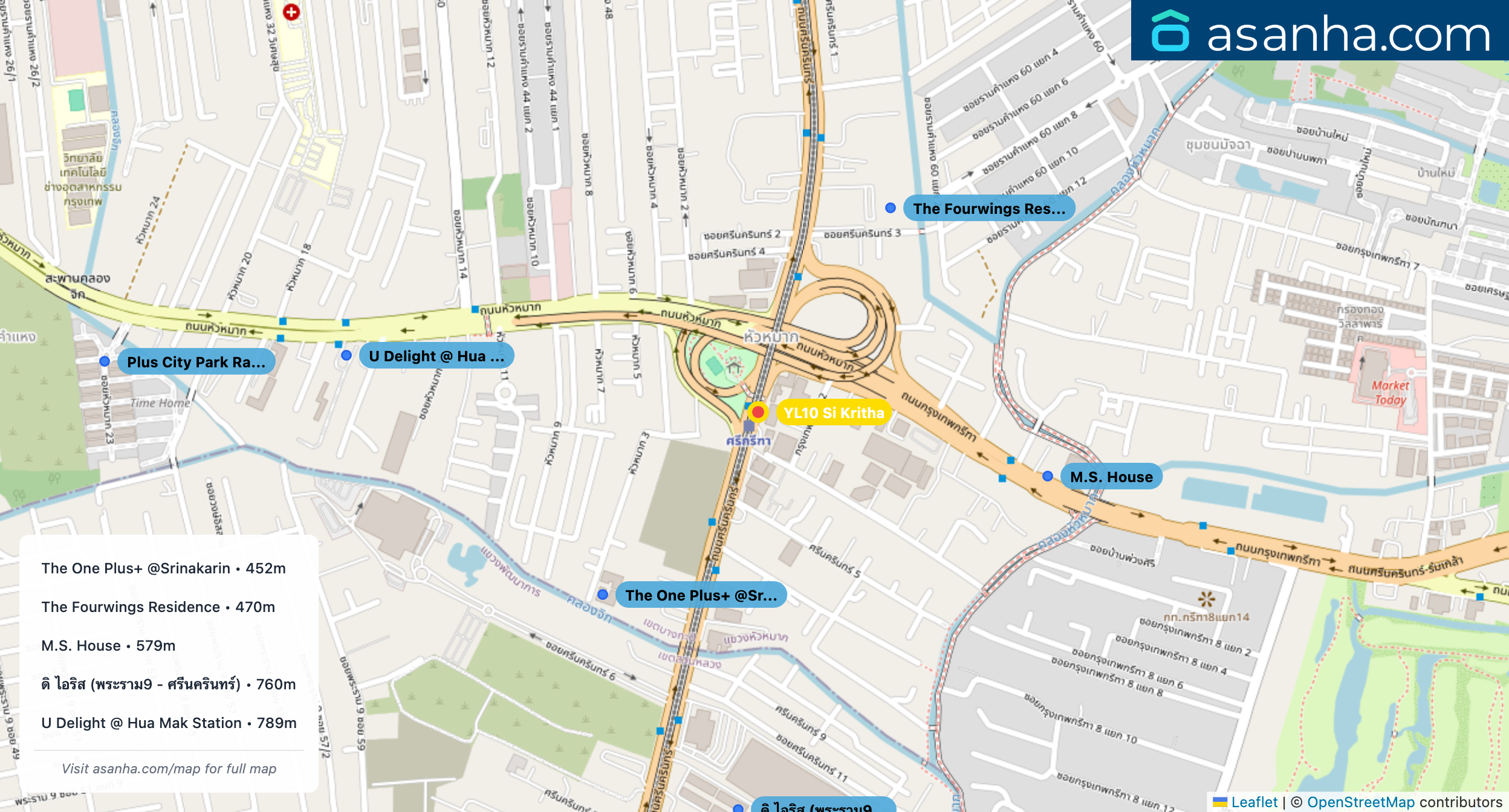 Map of condo projects near YL10 Si Kritha station. Nearest projects are The One Plus+ @Srinakarin 452 m, The Fourwings Residence 470 m, M.S. House 579 m, ดิ ไอริส (พระราม9 - ศรีนครินทร์) 760 m, U Delight​ @ Hua Mak Station​ 789 m. Visit asanha.com/map for the full map