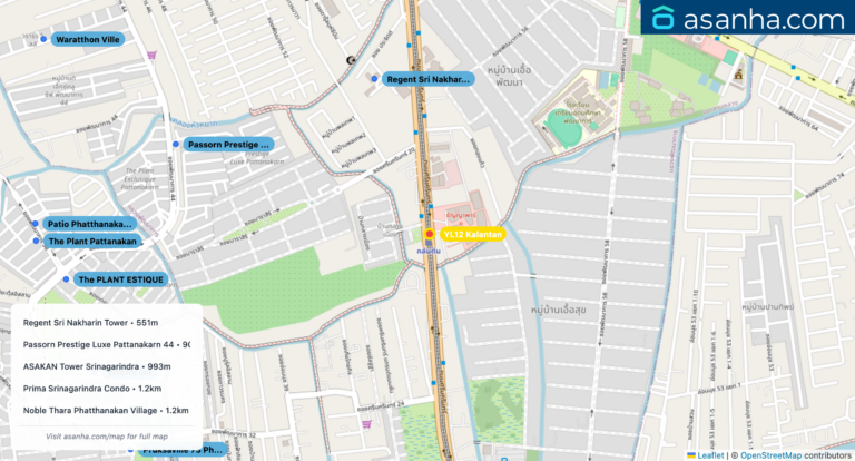 Map of condo projects near YL12 Kalantan station. Nearest projects are Regent Sri Nakharin Tower 551 m, Passorn Prestige Luxe Pattanakarn 44 903 m, ASAKAN Tower Srinagarindra 993 m, Prima Srinagarindra Condo 1.2 km, Noble Thara Phatthanakan Village 1.2 km. Visit asanha.com/map for the full map