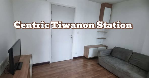 Centric Tiwanon Station